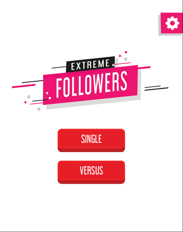 Extreme Followers Game Welcome Screen Screenshot.